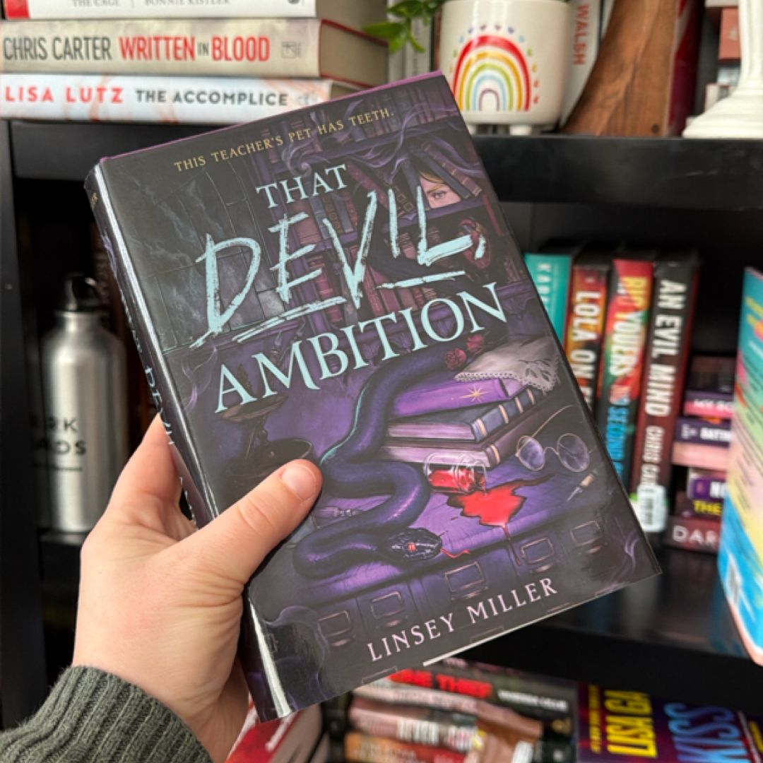 That Devil, Ambition