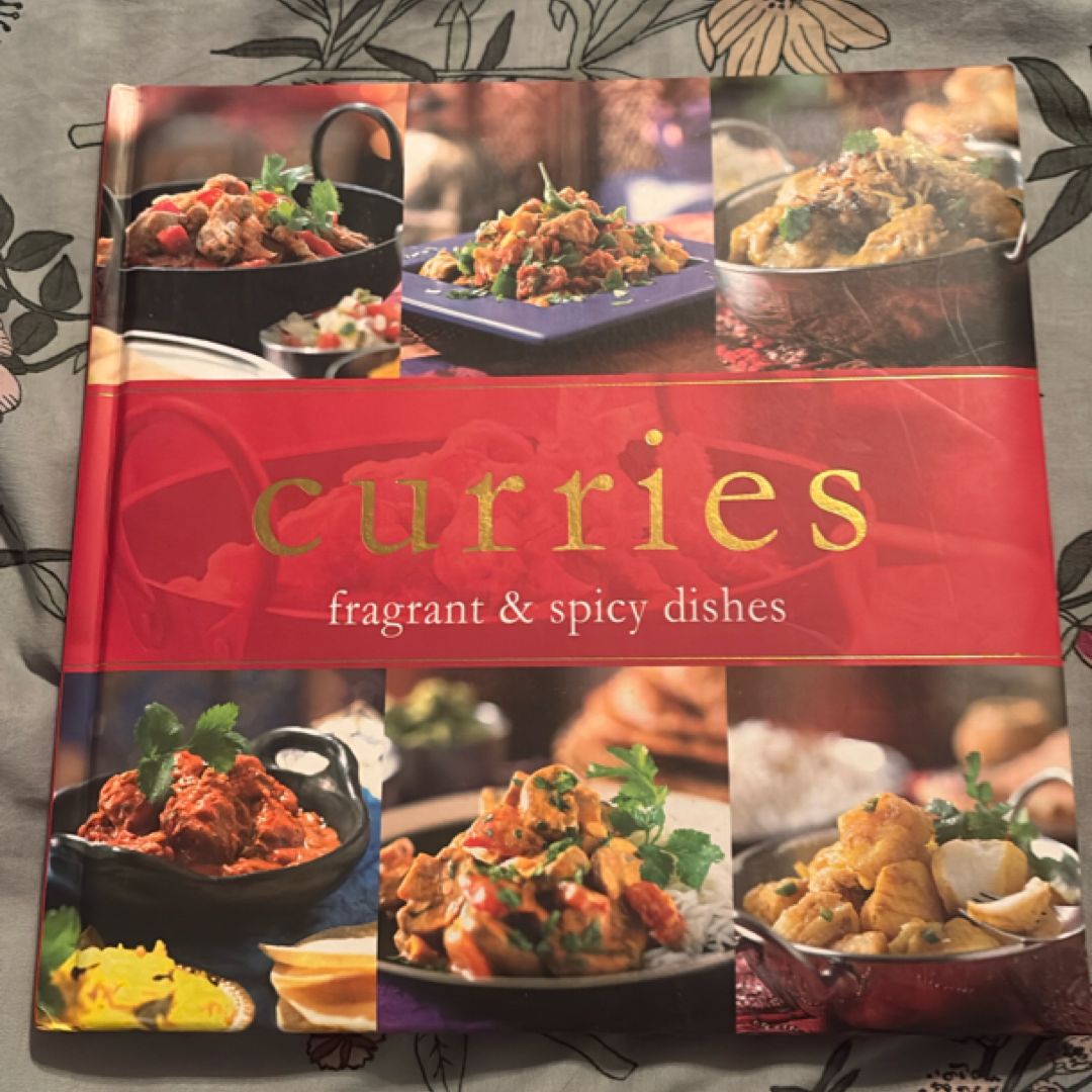 Curries Fragrant & Spicy Dishes