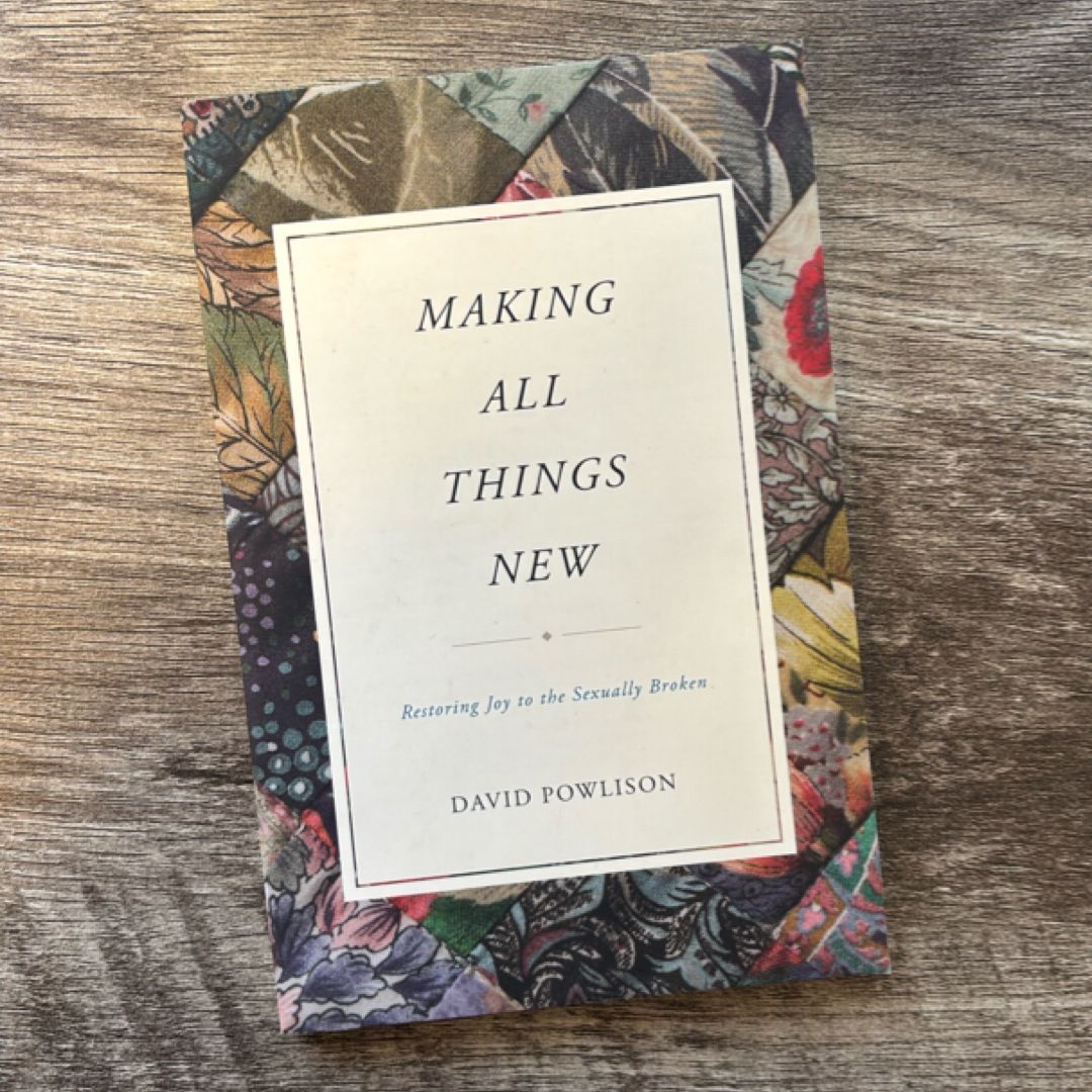 Making All Things New