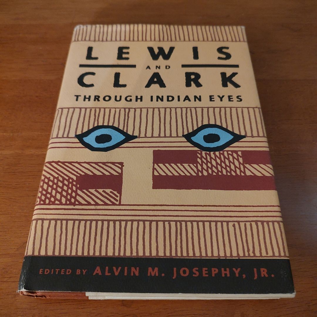 Lewis and Clark Through Indian Eyes