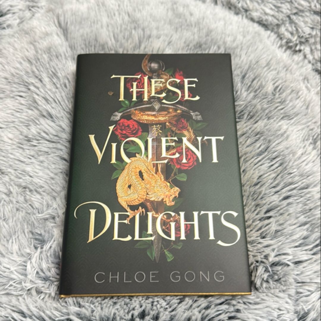 These violent delights