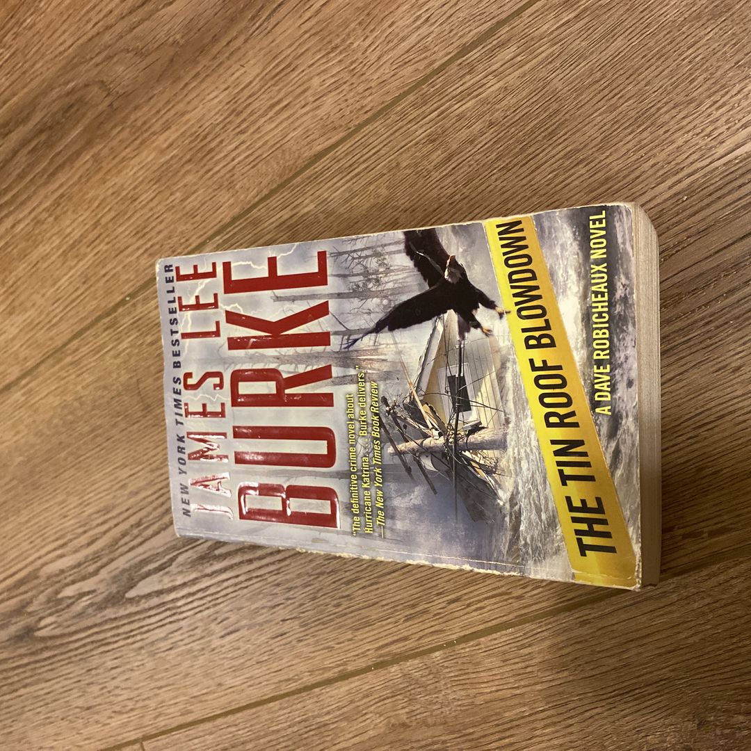 The Tin Roof Blowdown