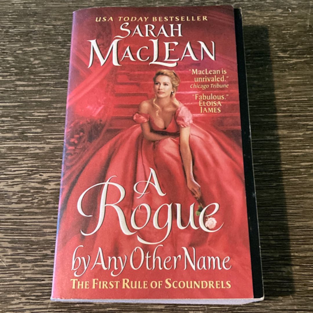 A Rogue by Any Other Name