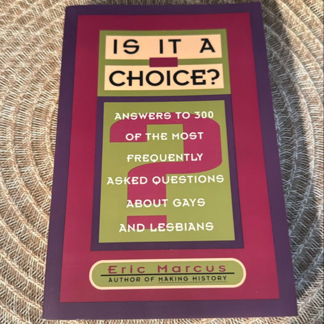 Is It a Choice?