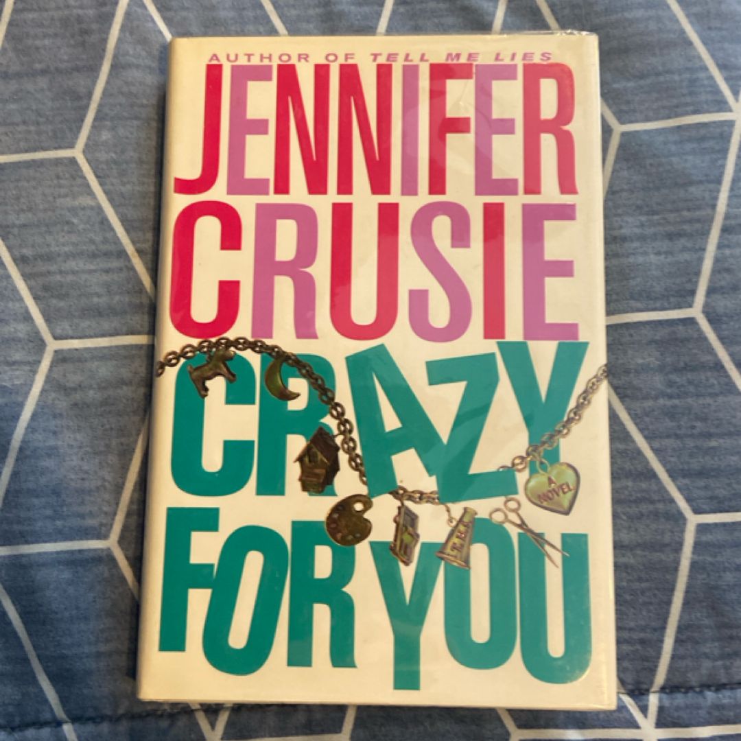Crazy for You
