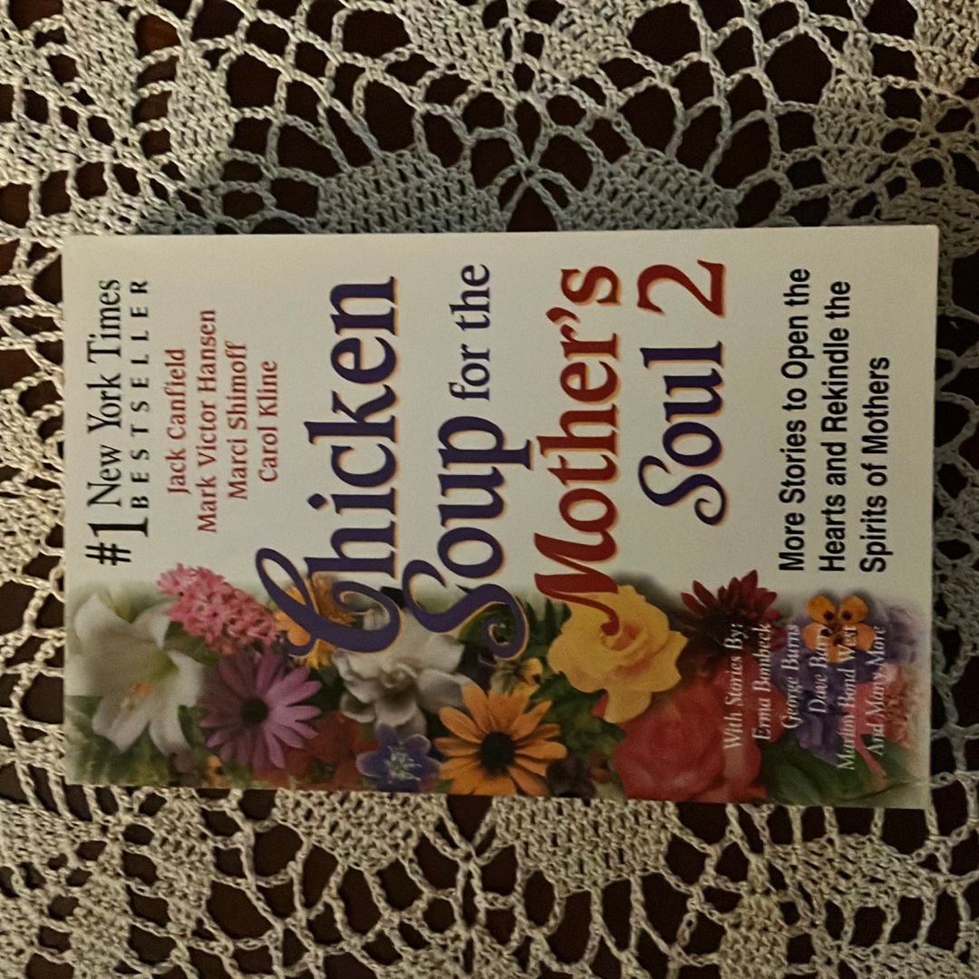 Chicken Soup for the Mother's Soul 2