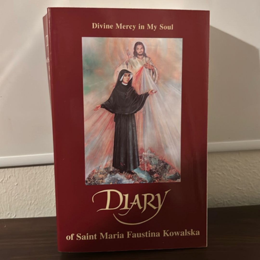 The Diary of Saint Maria Faustina Kowalska