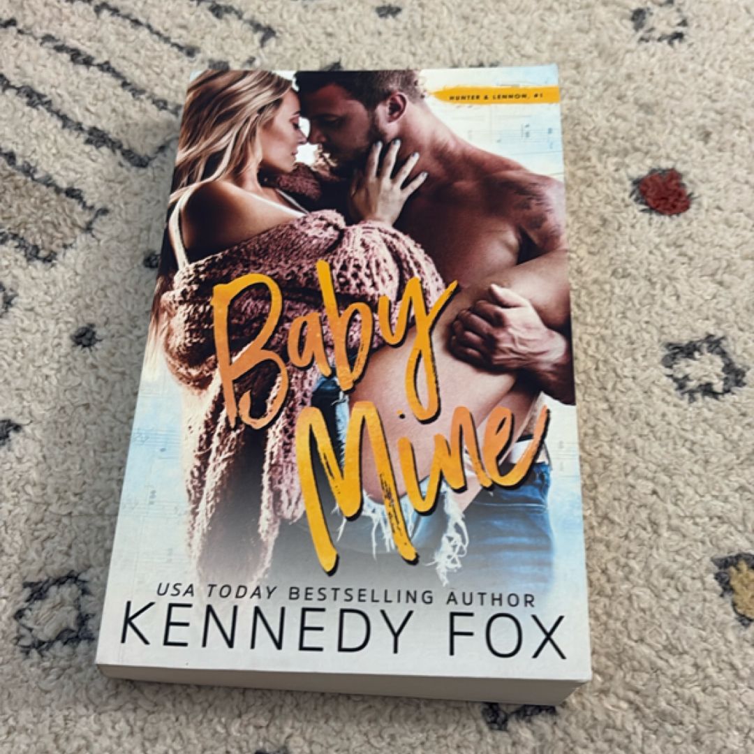 Baby Mine (Hunter and Lennon, #1)