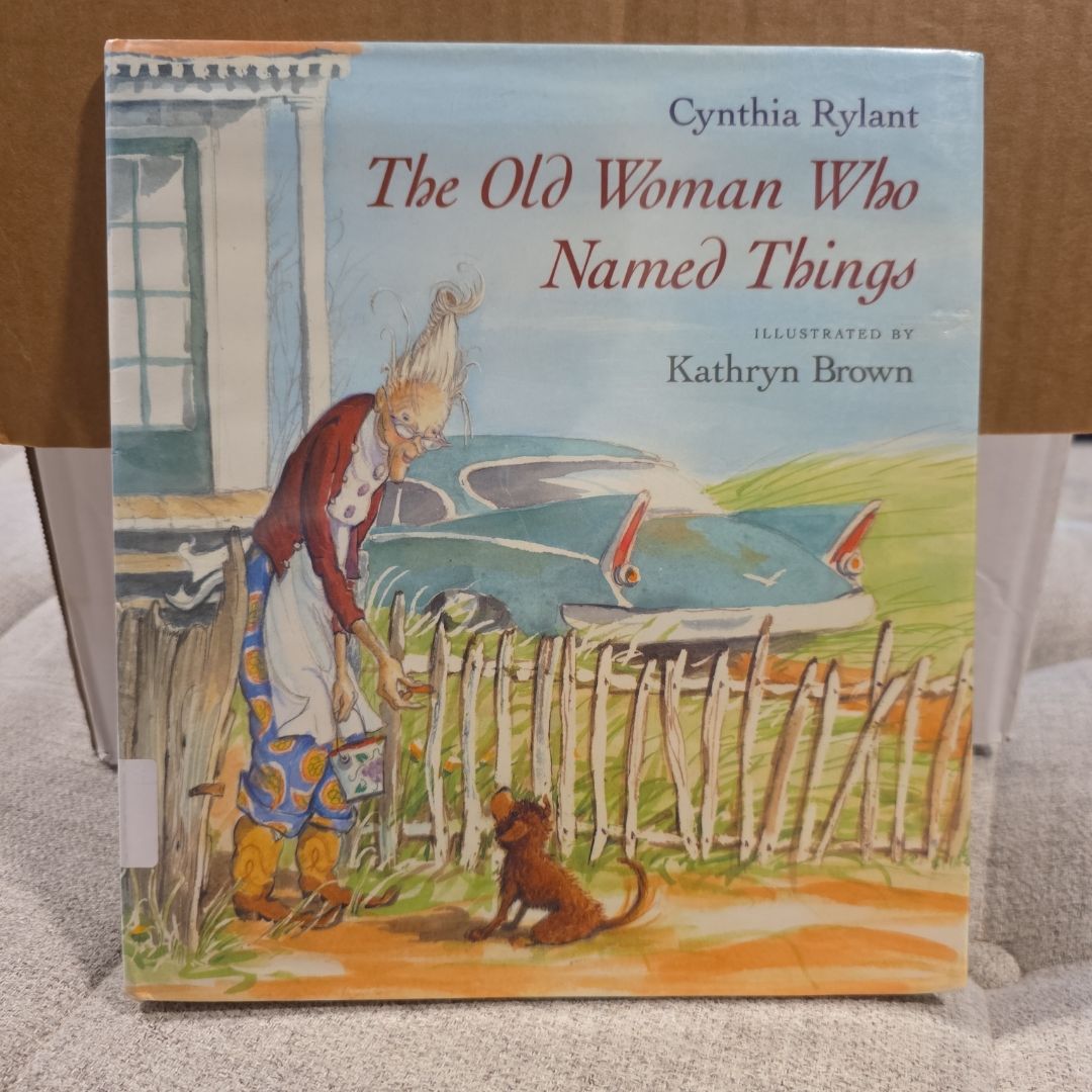 The Old Woman Who Named Things
