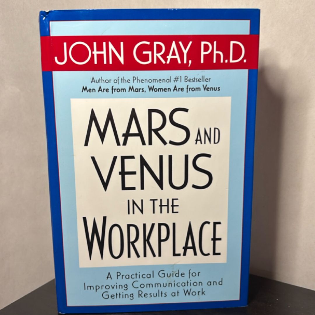 Mars and Venus in the Workplace