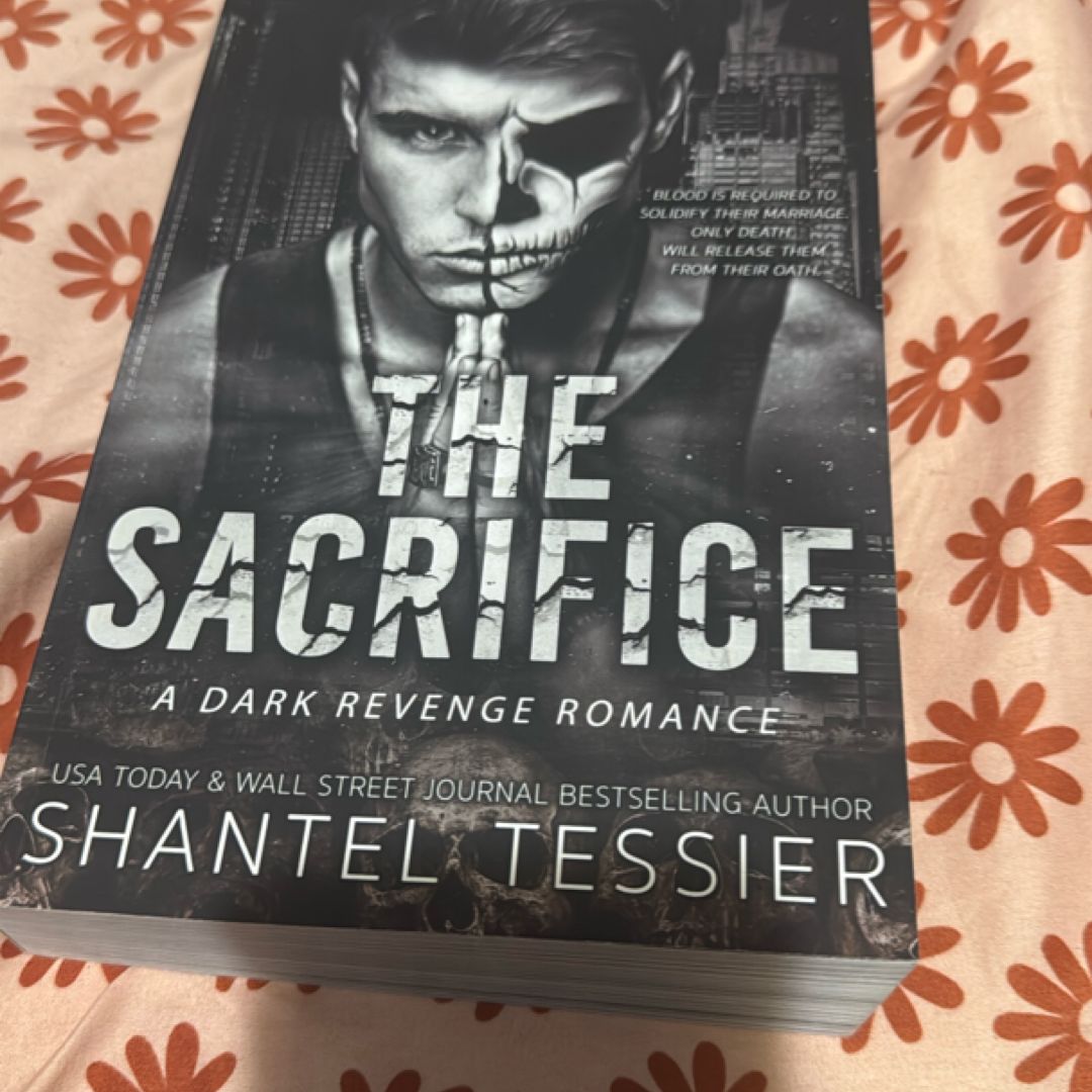 The Sacrifice: a Dark Revenge Romance