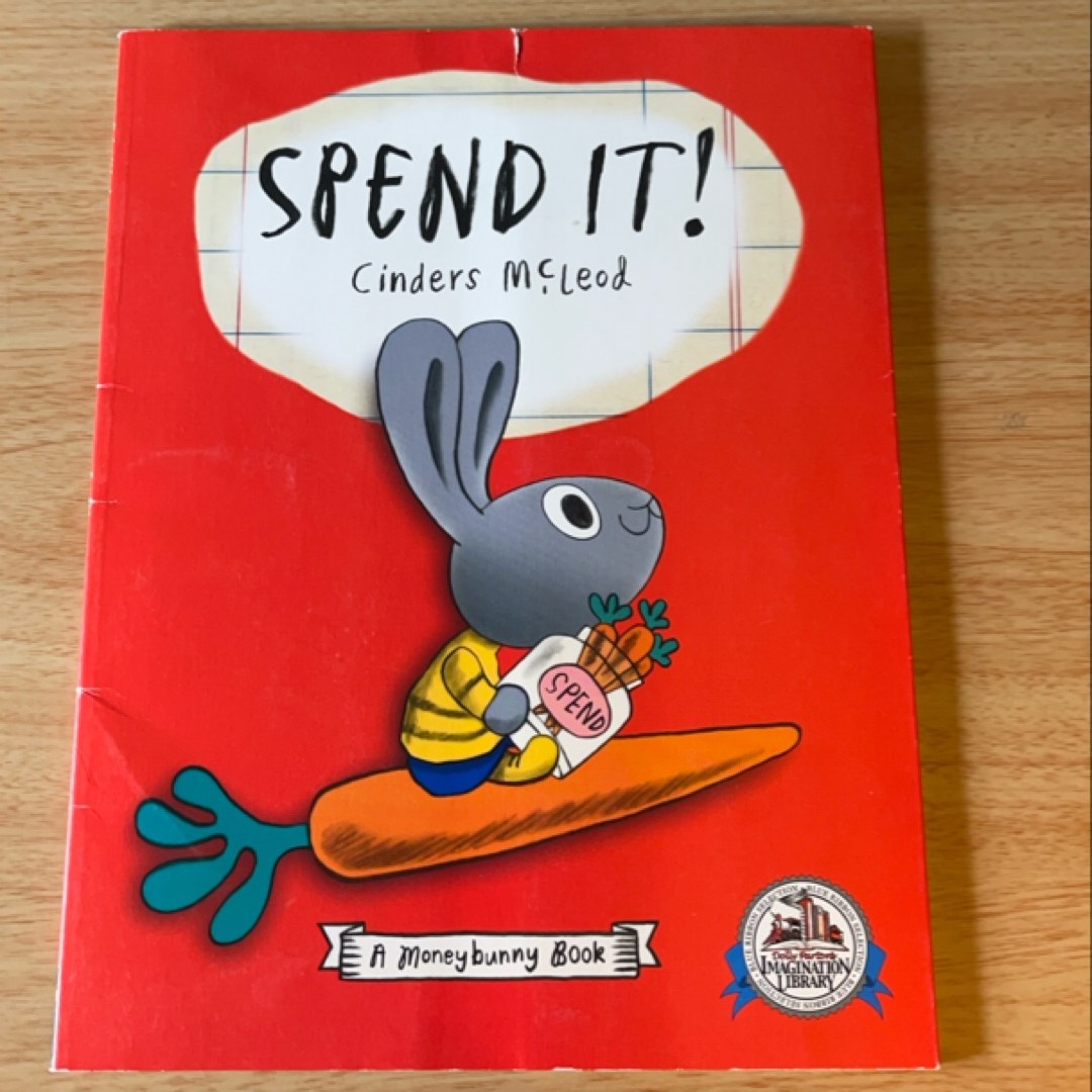 Spend It!