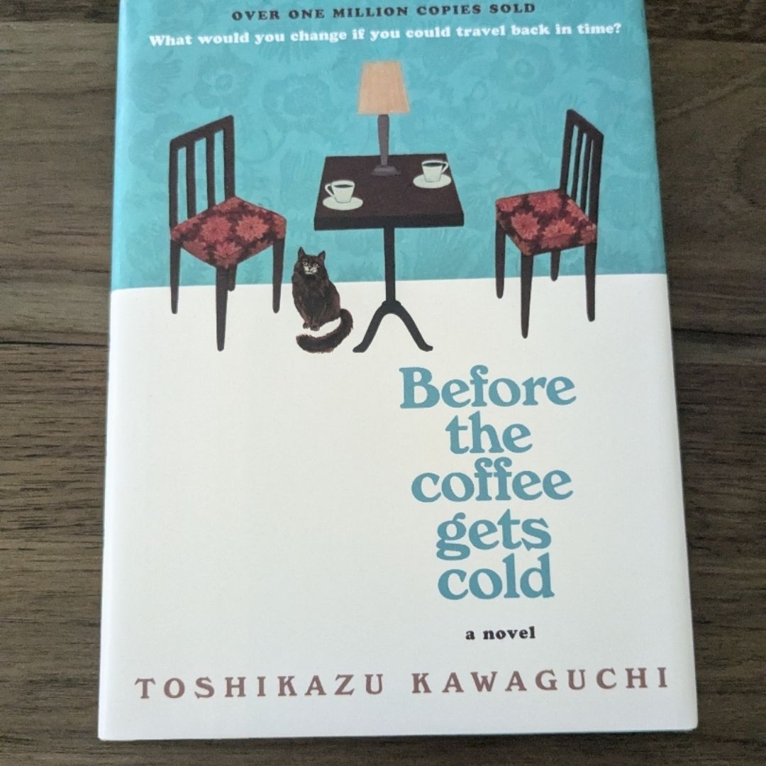 Before the Coffee Gets Cold