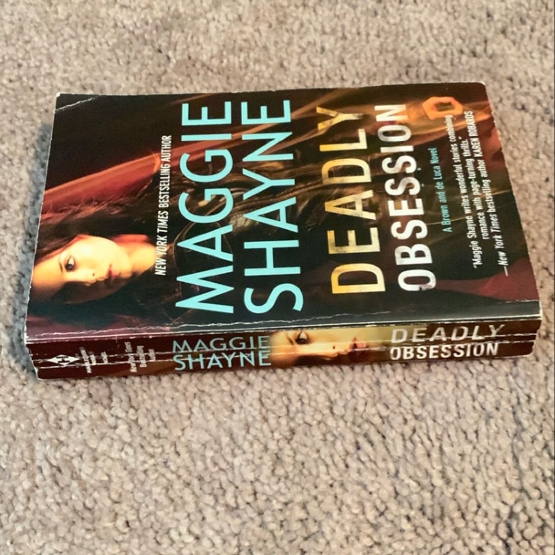 Deadly Obsession