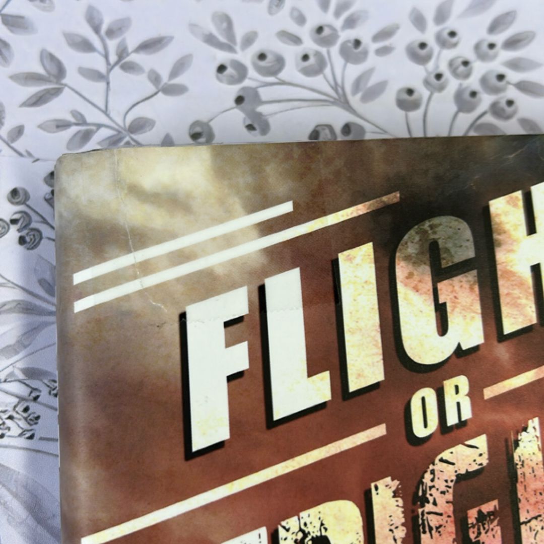 Flight or Fright