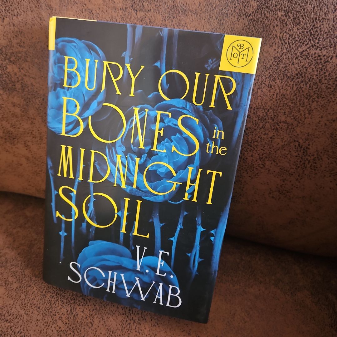 Bury Our Bones in the Midnight Soil