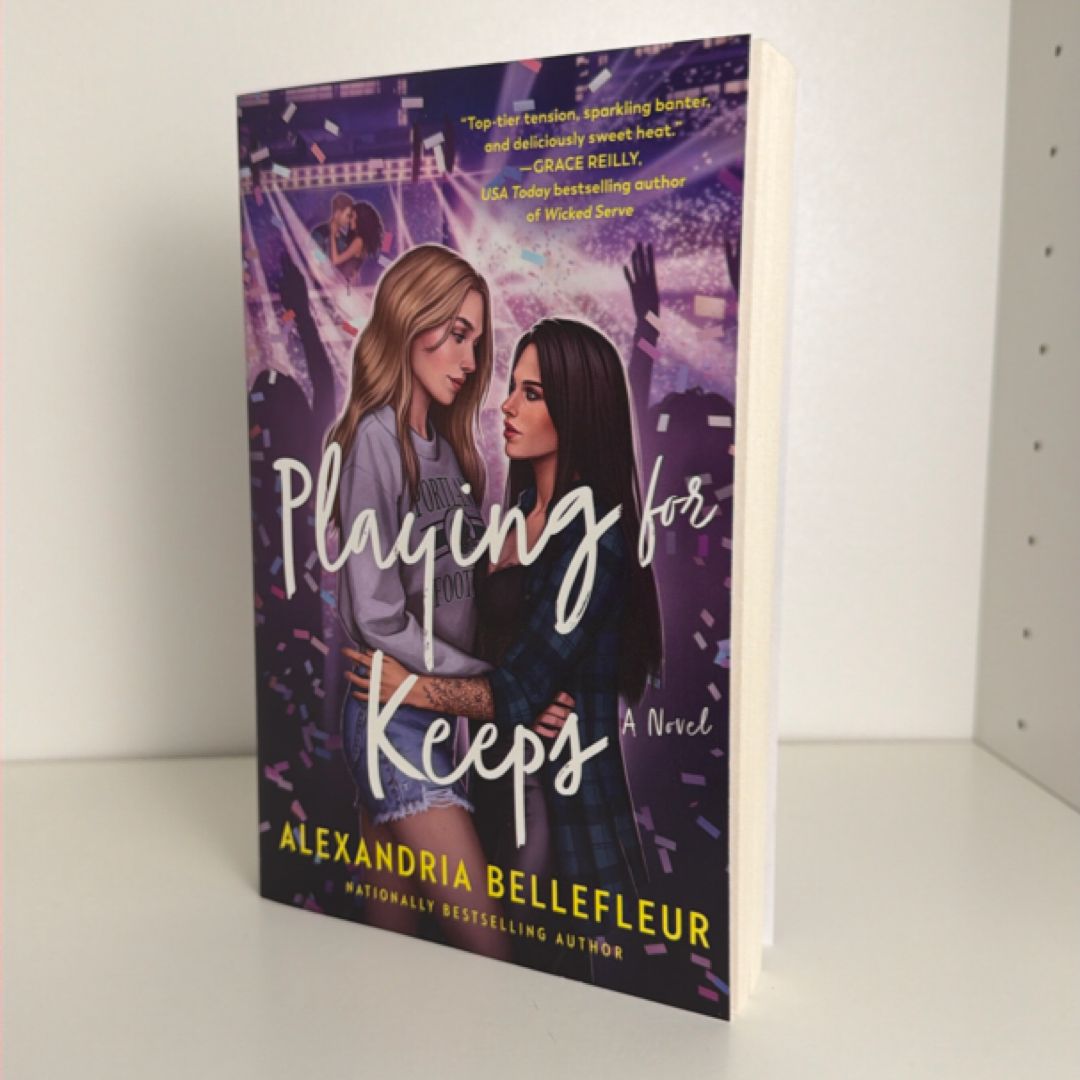 Playing for Keeps