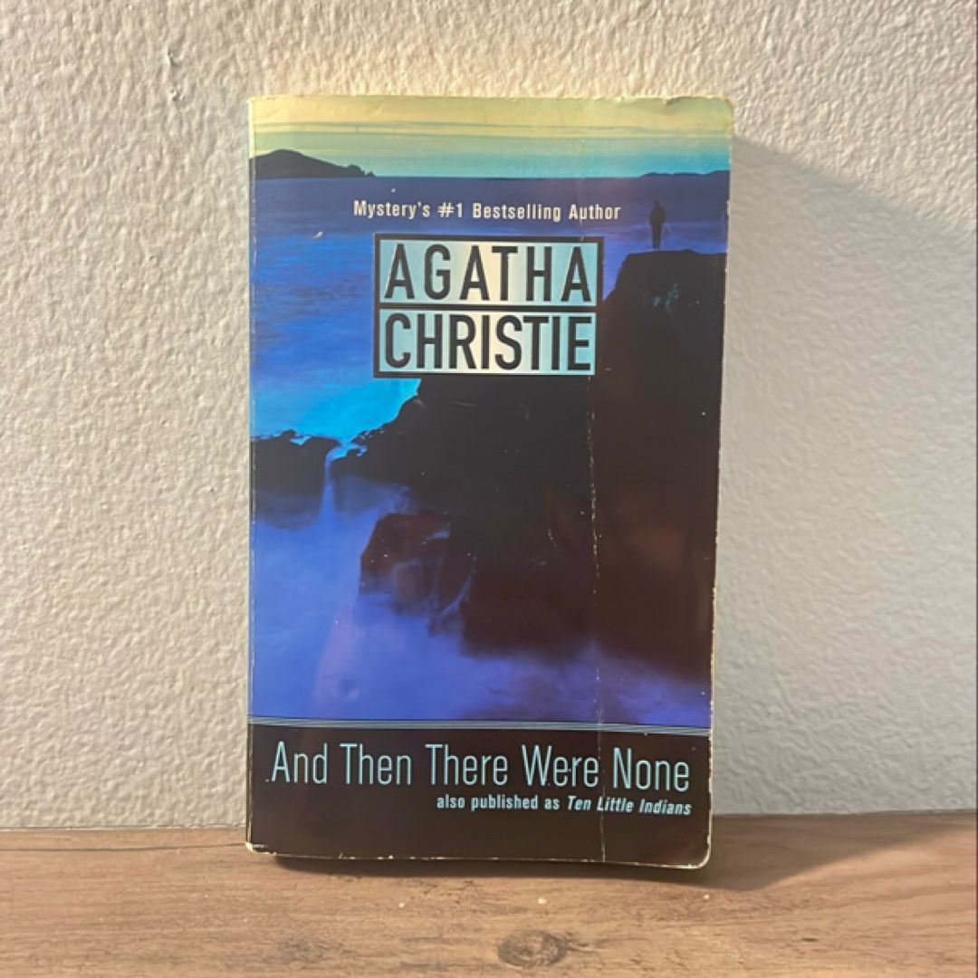 And Then There Were None