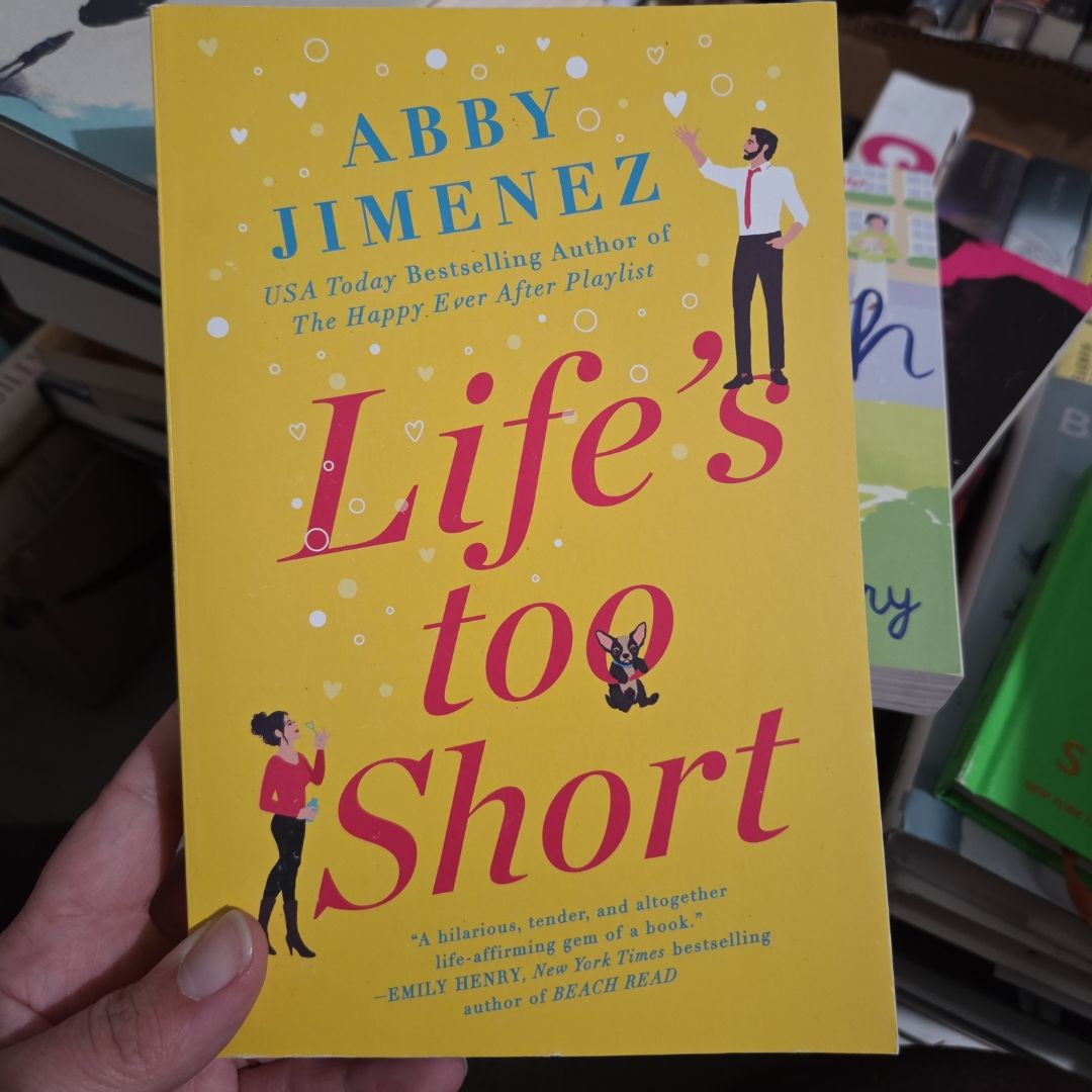 Life's Too Short