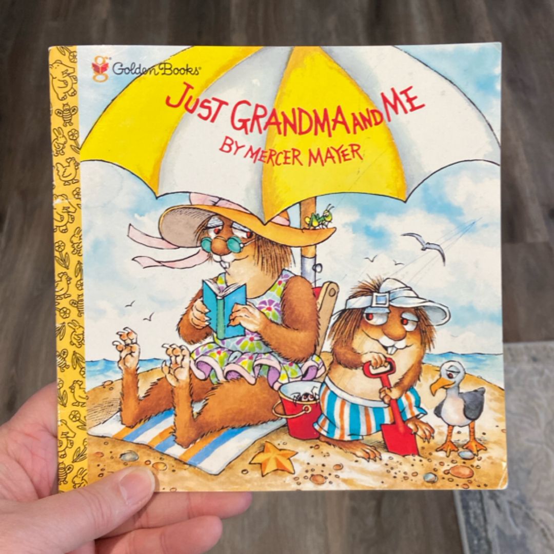Just Grandma and Me (Little Critter)