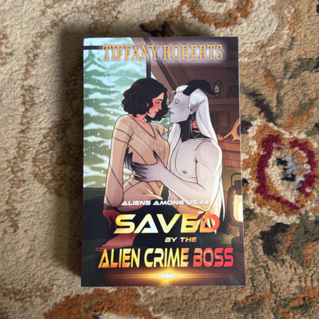 Saved by the Alien Crime Boss