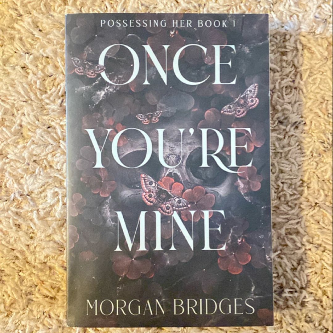 Once You're Mine