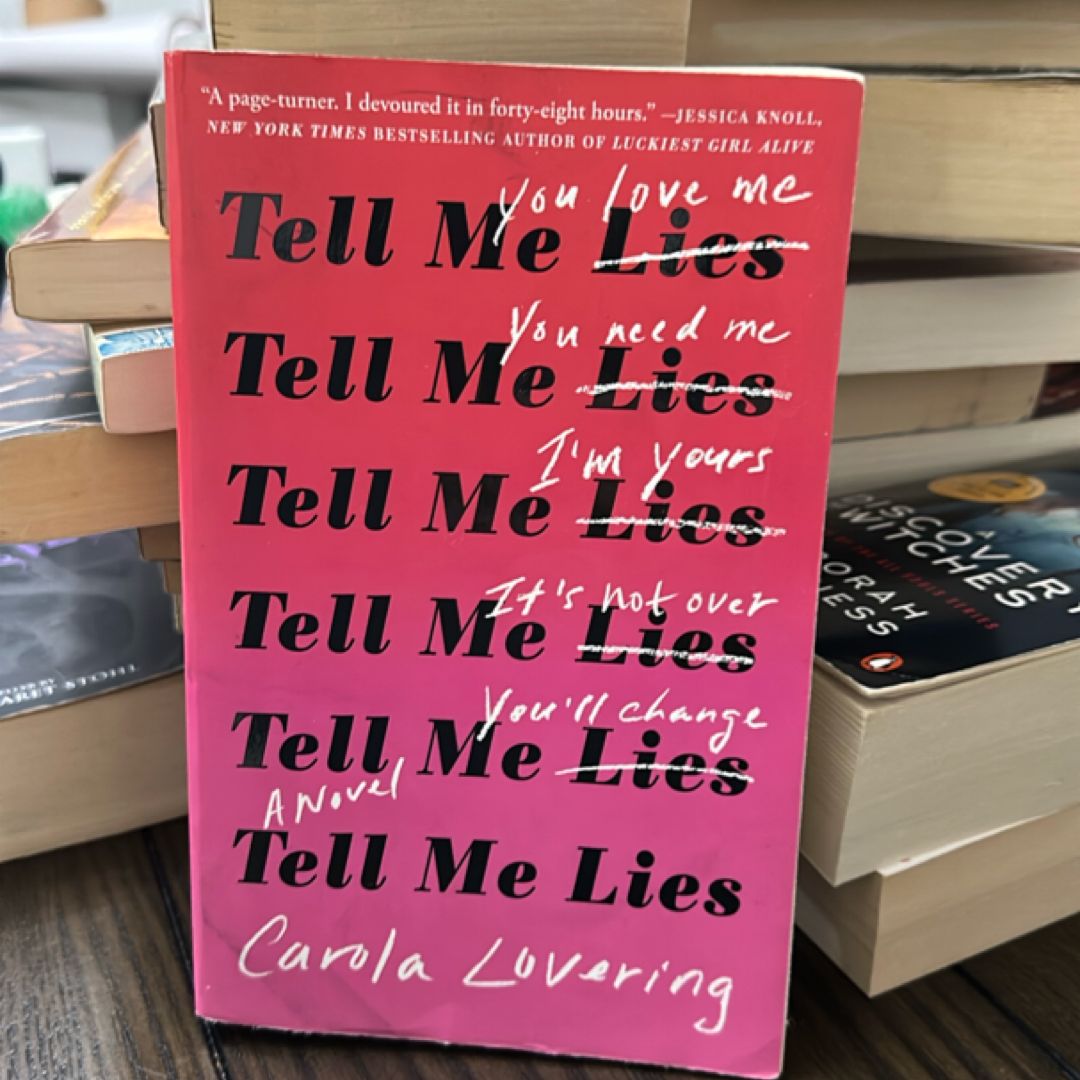 Tell Me Lies