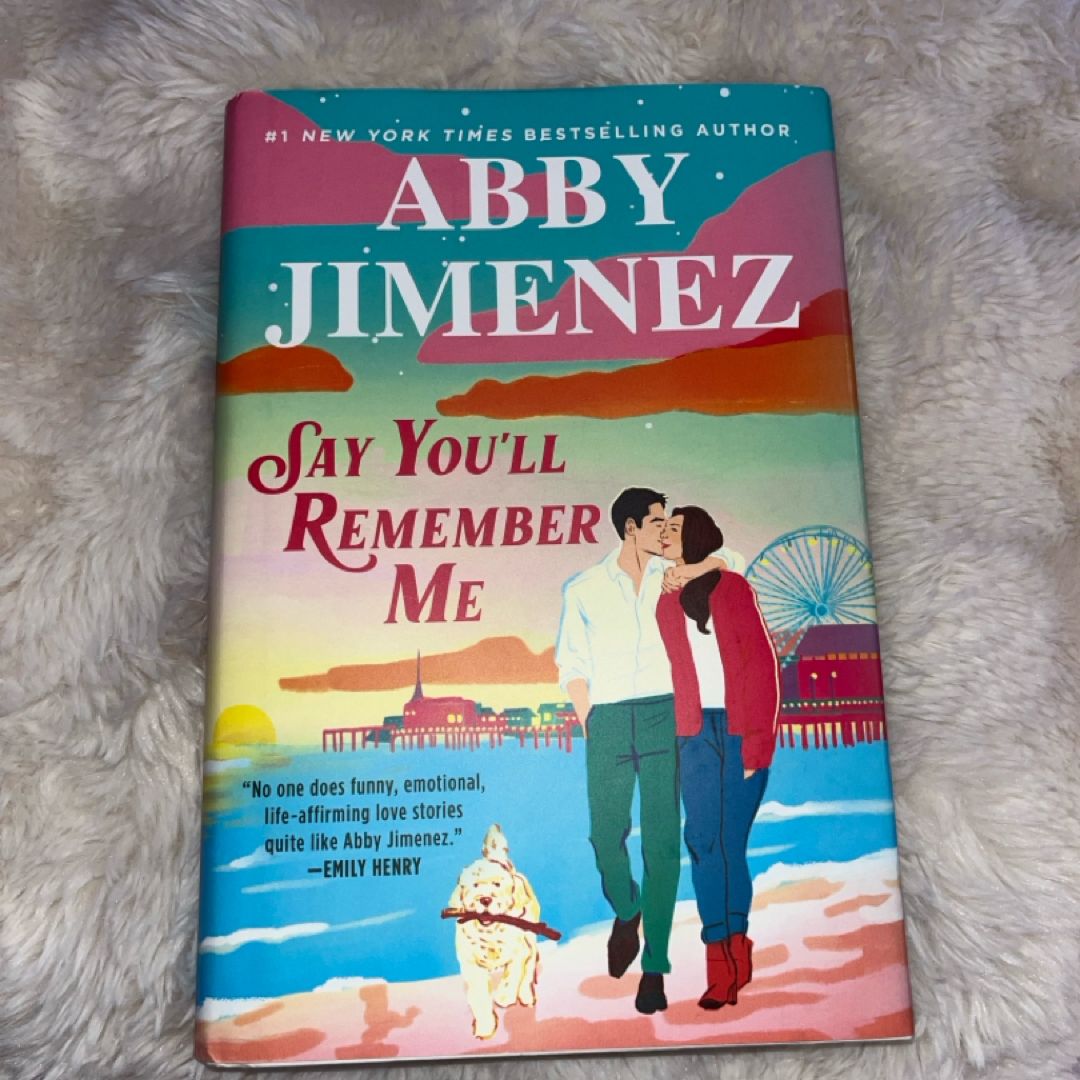 Say You'll Remember Me