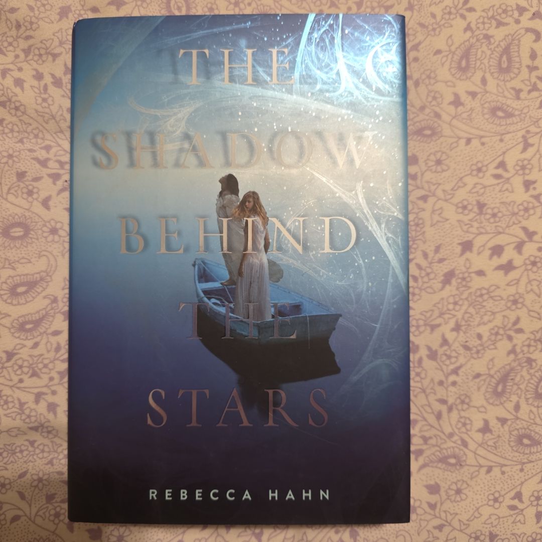 The Shadow Behind the Stars First Edition