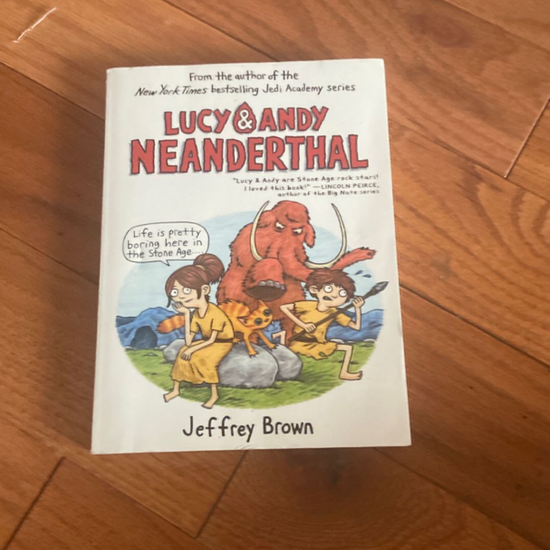 Lucy and Andy Neanderthal