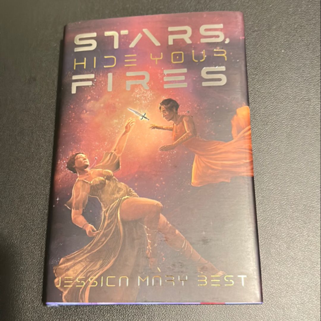 Stars, Hide Your Fires