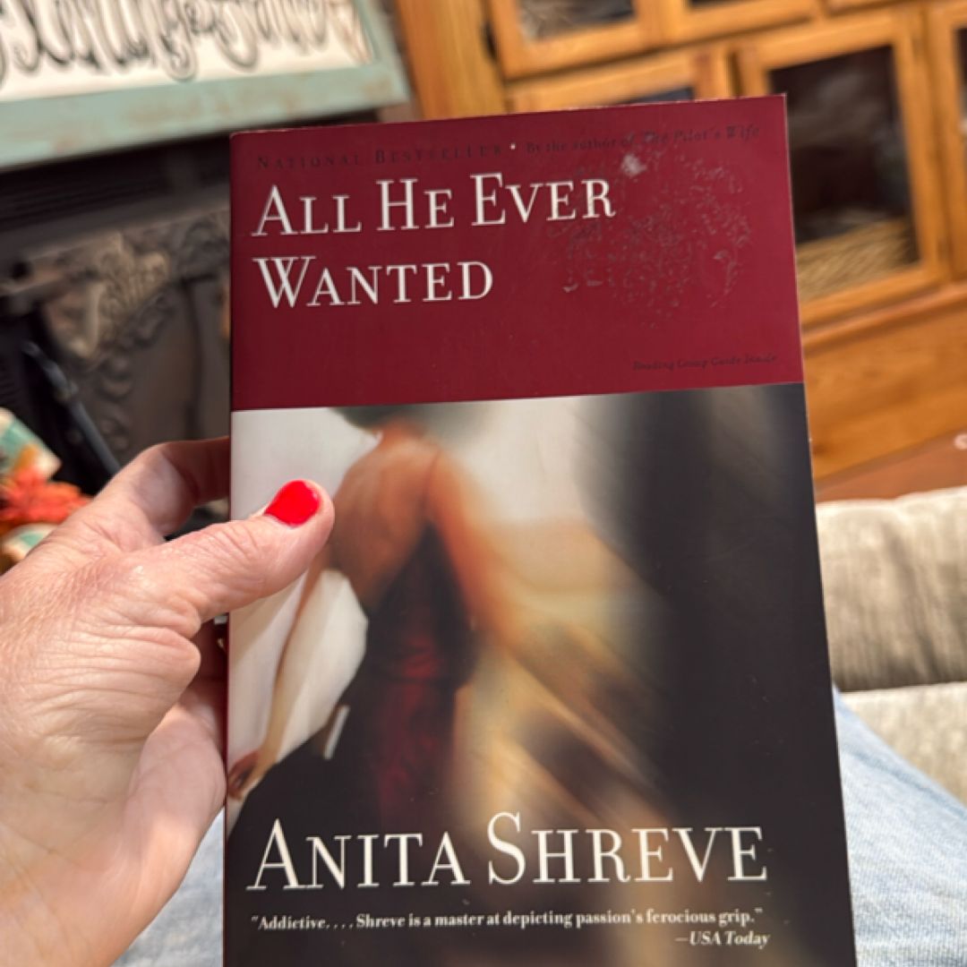 All He Ever Wanted