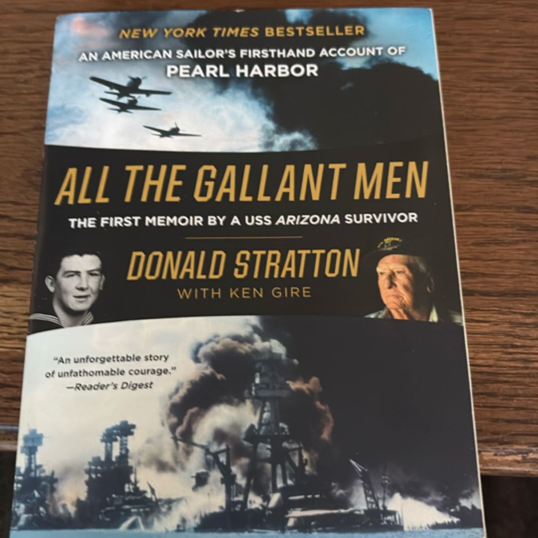 All the Gallant Men by Donald Stratton, Ken Gire