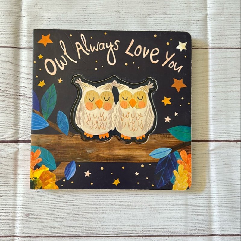 Owl Always Love You