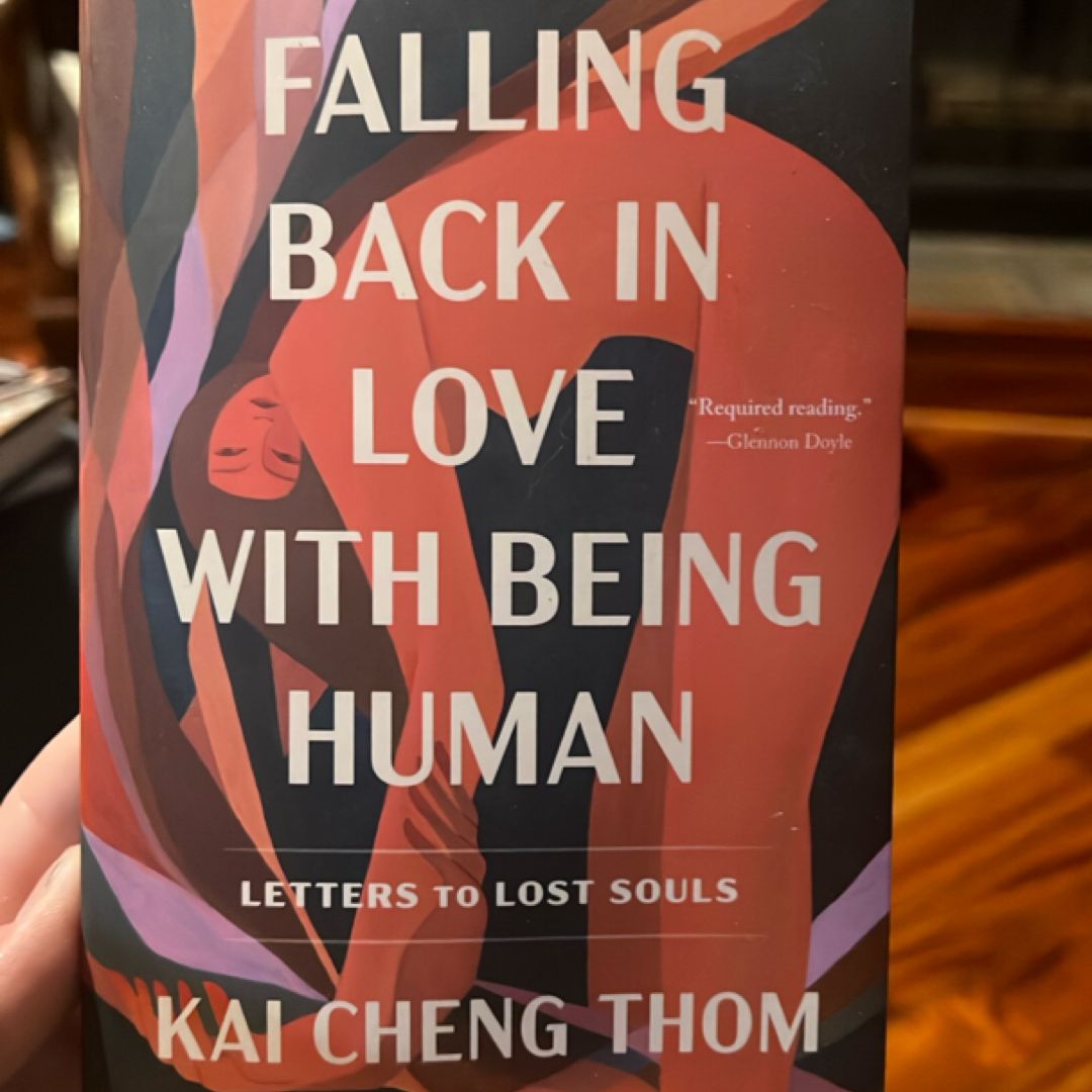 Falling Back in Love with Being Human