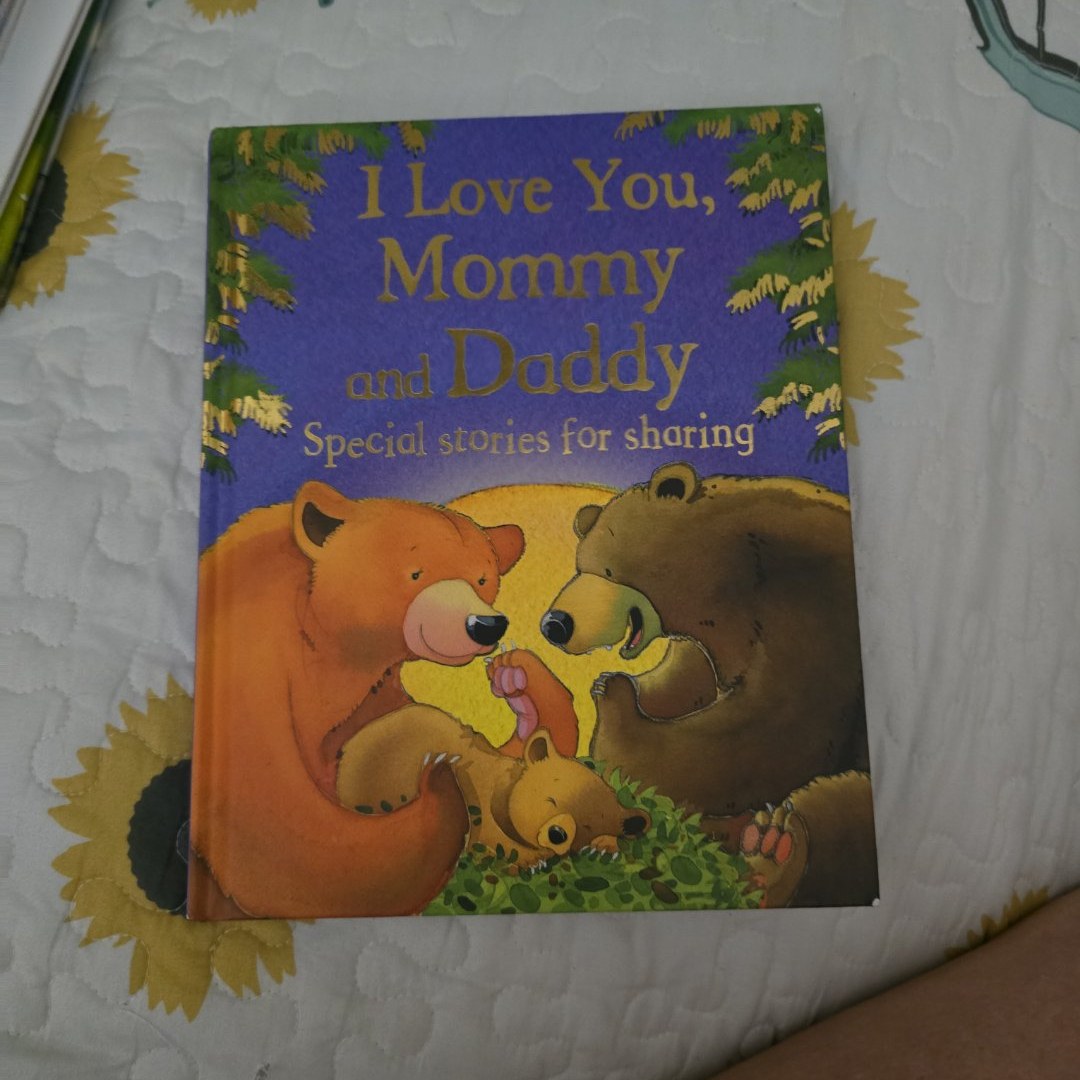 I Love You, Mommy and Daddy