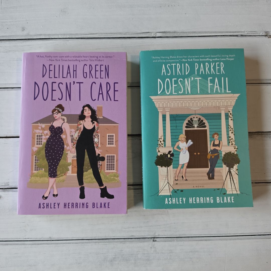 Delilah Green Doesn't Care and Astrid Parker Doesnt Fail