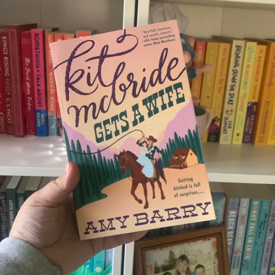 Kit Mcbride Gets a Wife