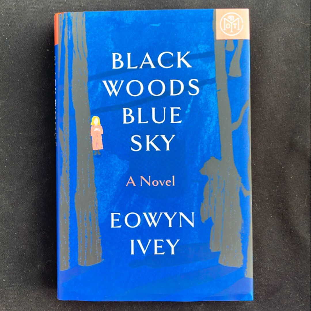 Black Woods, Blue Sky
