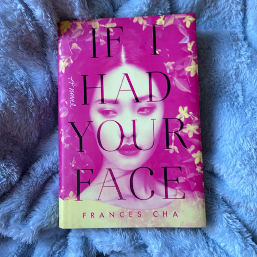 If I Had Your Face