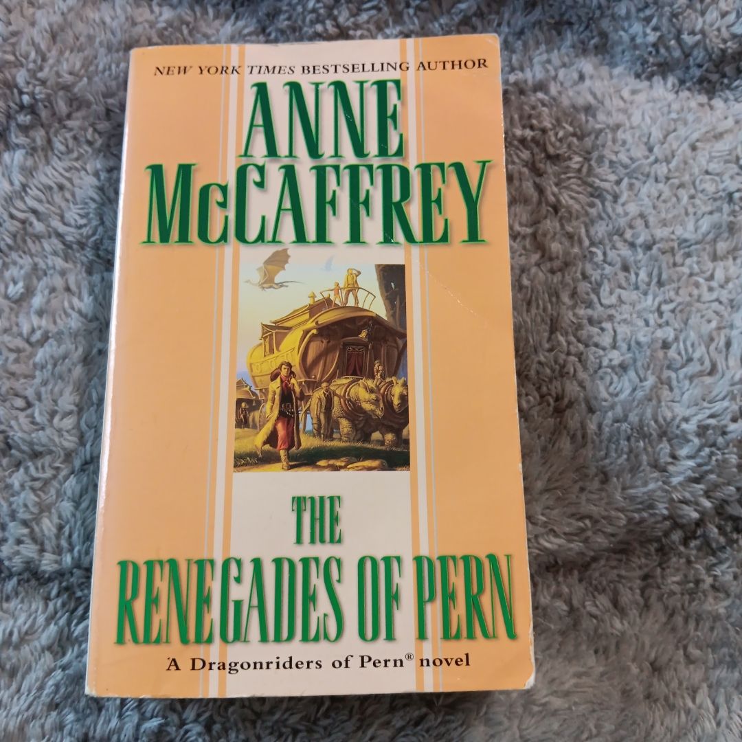 The Renegades of Pern