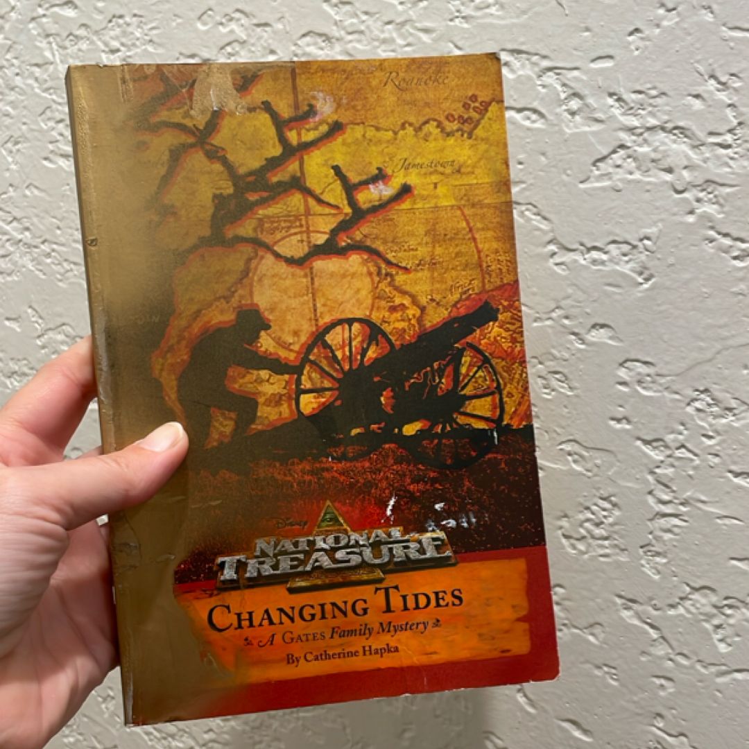 National Treasure: a Gates Family Mystery Changing Tides