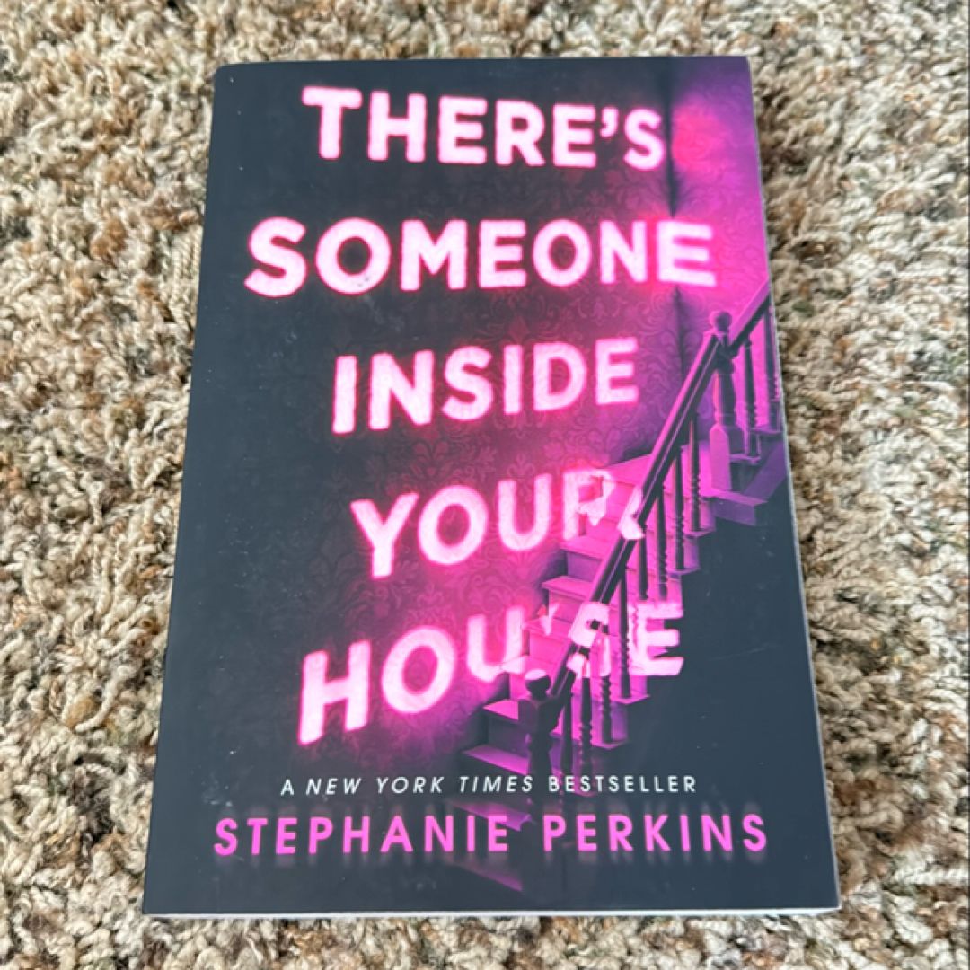 There's Someone Inside Your House