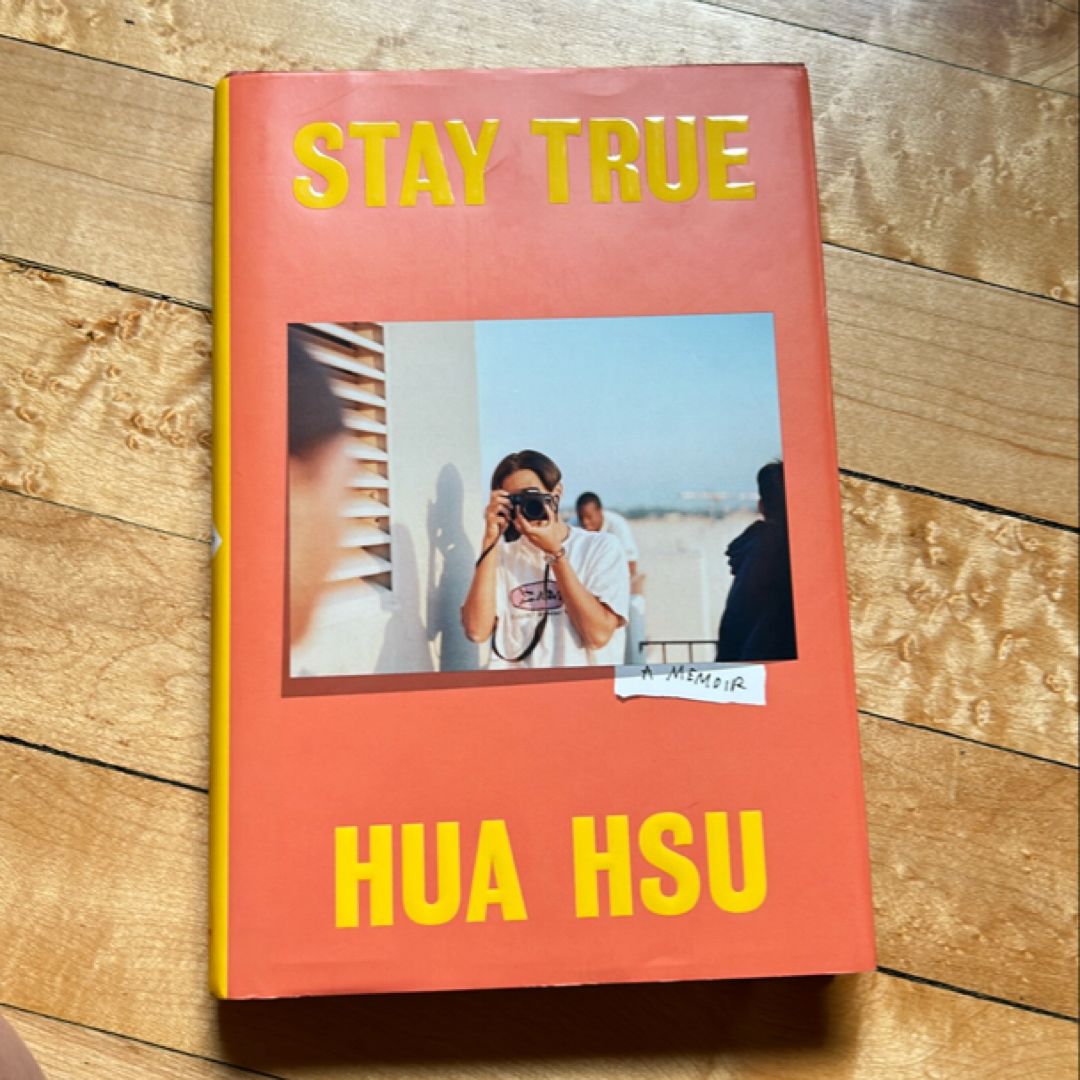 Stay True