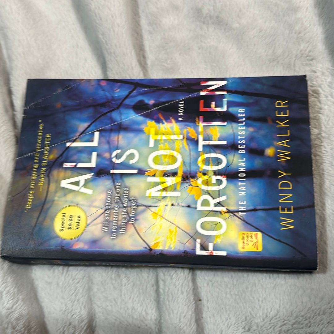 NEW! All Is Not Forgotten