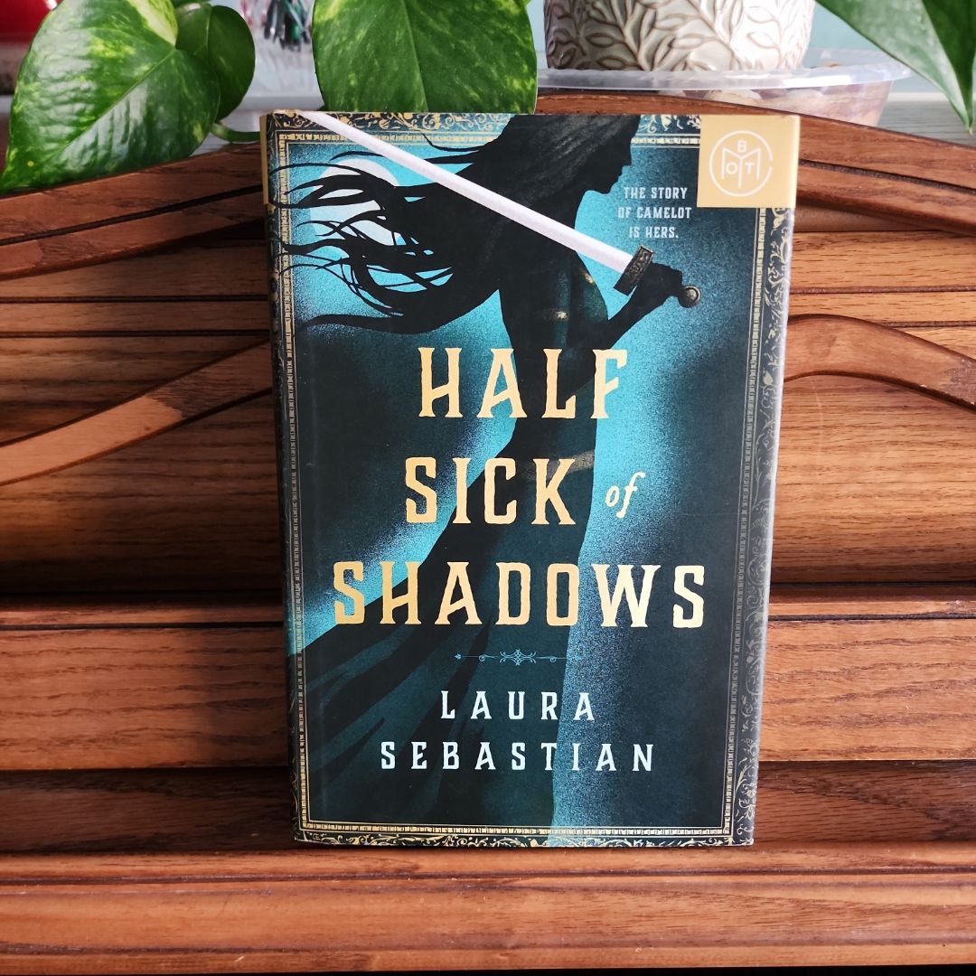 Half Sick of Shadows