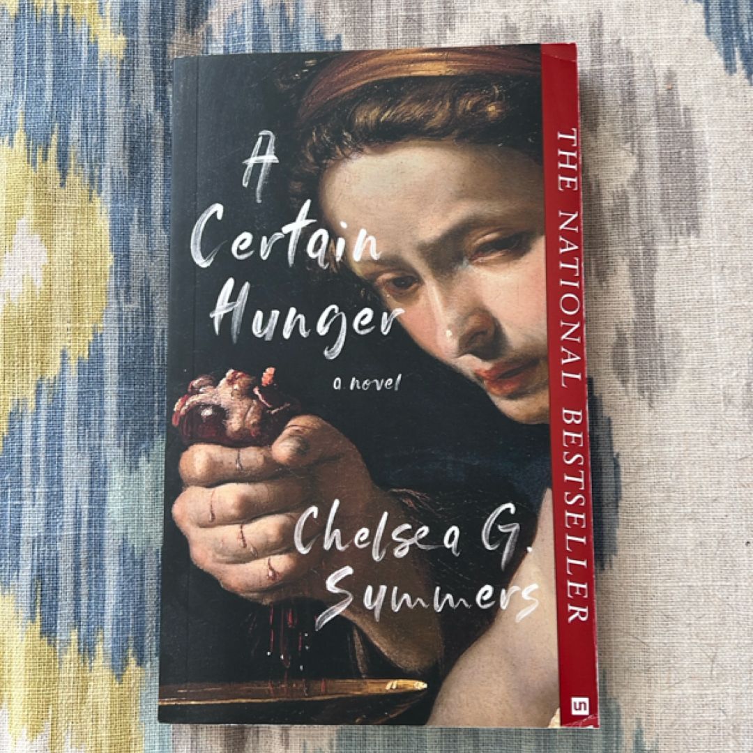 A Certain Hunger by Chelsea G. Summers