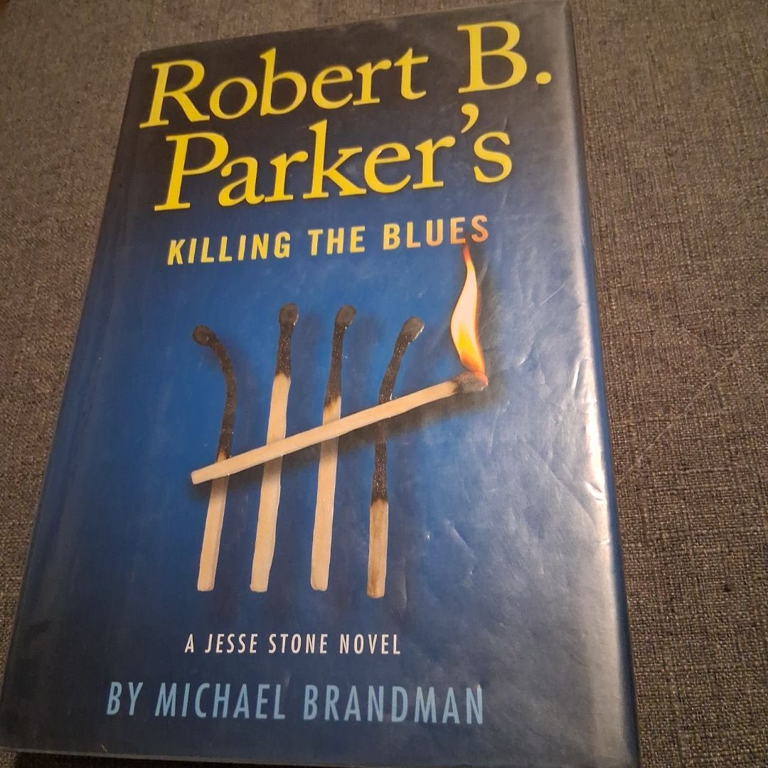 Robert B. Parker's Killing the Blues