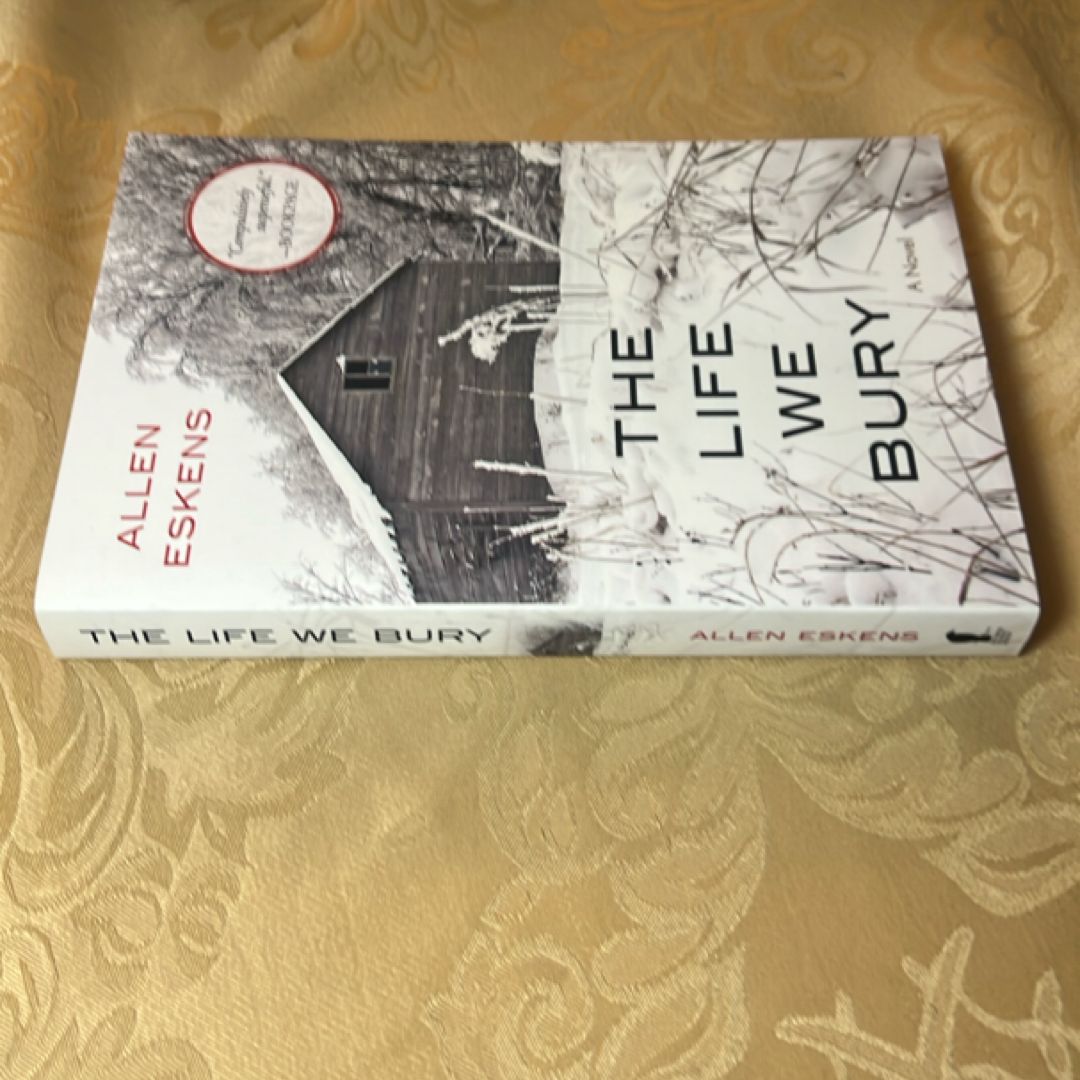 The Life We Bury