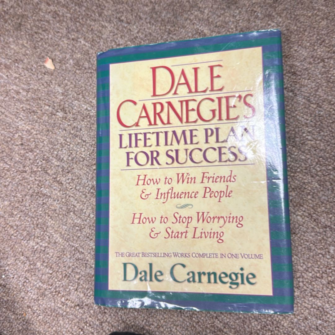 Dale Carnegie's Lifetime Plan for Success